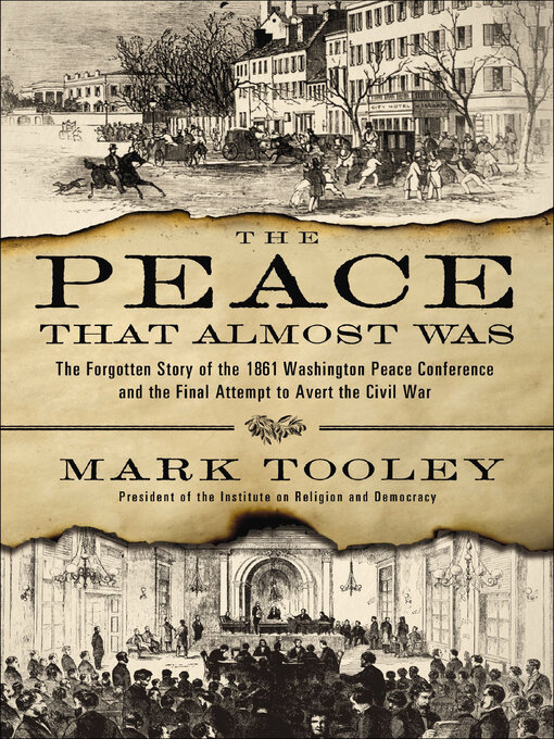 Title details for The Peace That Almost Was by Mark Tooley - Available